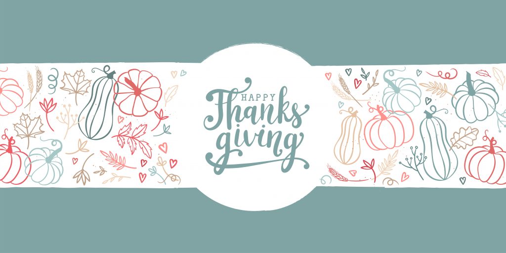 Hand drawn banner saying Happy Thanksgiving" with drawings of cute pumpkins, leaves and hearts.